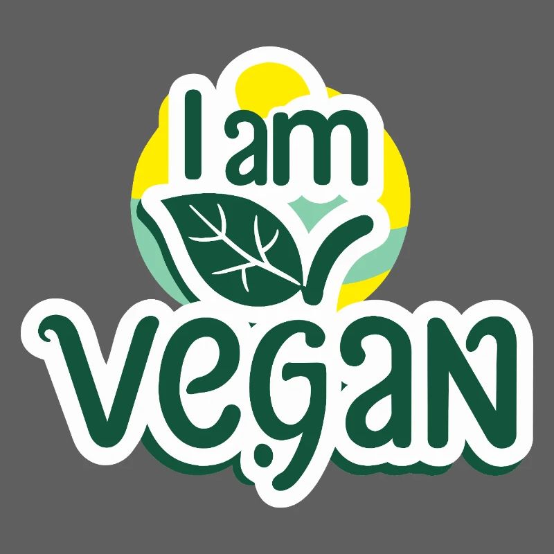I'm vegan.