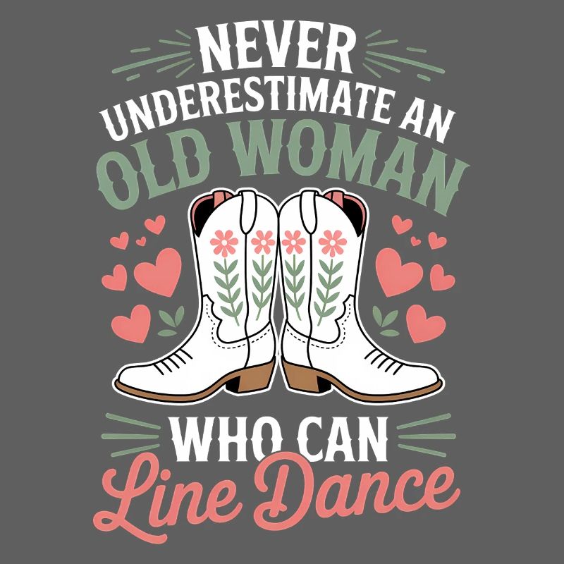 Line Dancing Sayings Funny Line Dance Gift