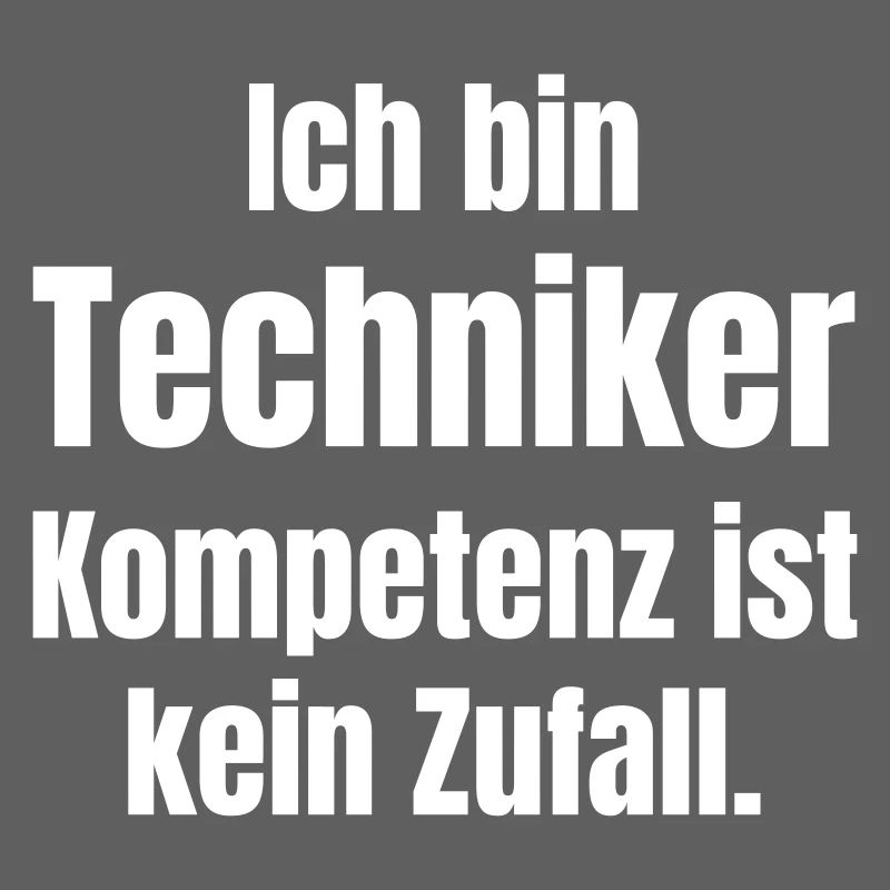 Ich bin Techniker: Kompetenz ist kein Zufall