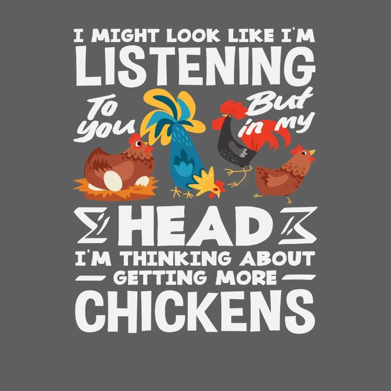 Je pense à plus de poulets. Drôle.
