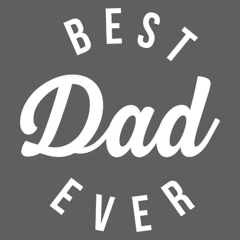 Best Dad Ever Typografie