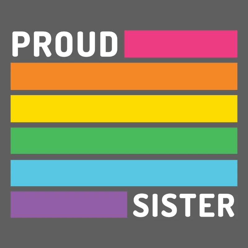 Pride Month LGBT - Stolze Schwester