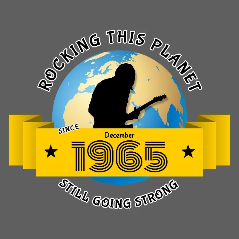 60. Geburtstag Rocking this planet since 12/1965