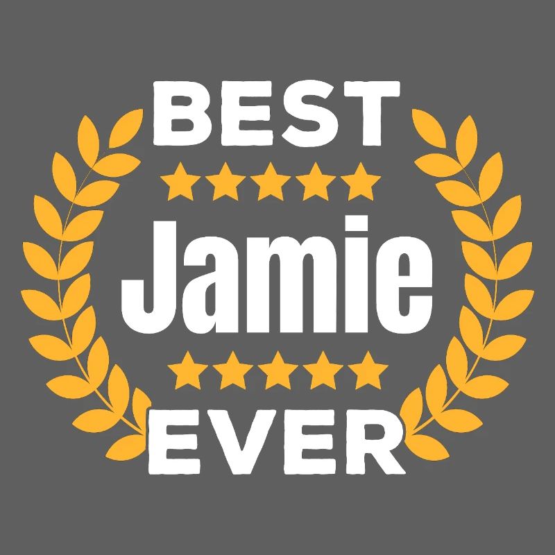 Best Jamie Ever Legend Name Gift