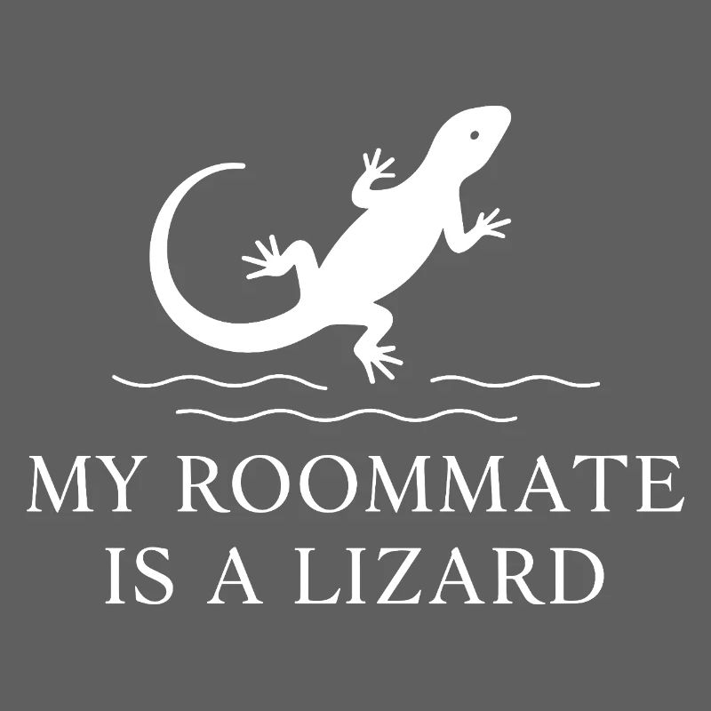 My roommate is a lizard