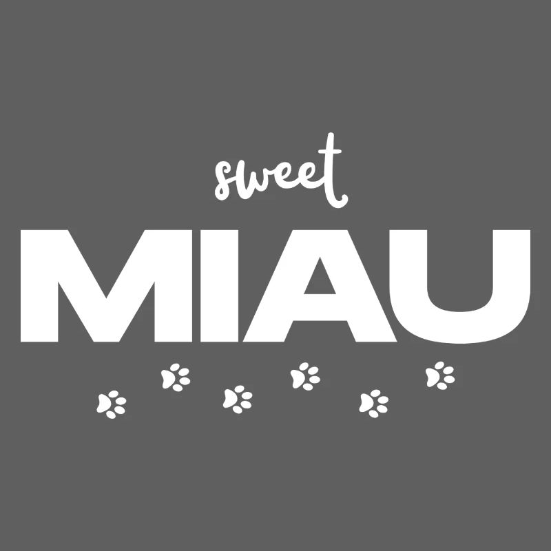 MIAU – Das süße Katzen Statement