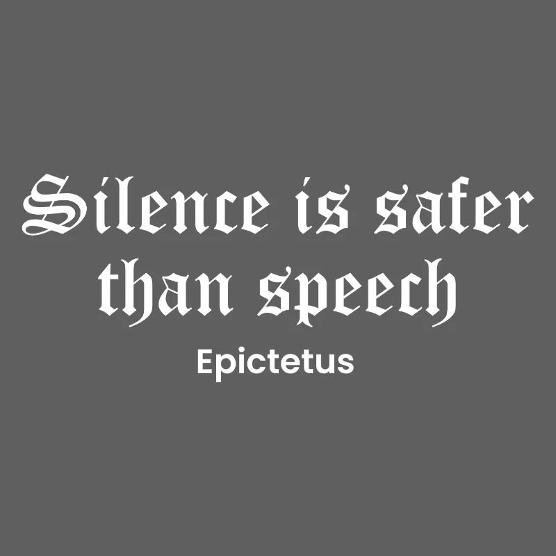 Silence Over Speech Epictetus