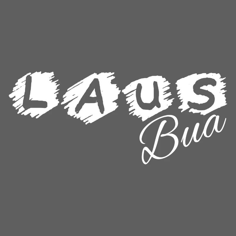 Lausbua - Lausbub - vilain garçon, dialecte