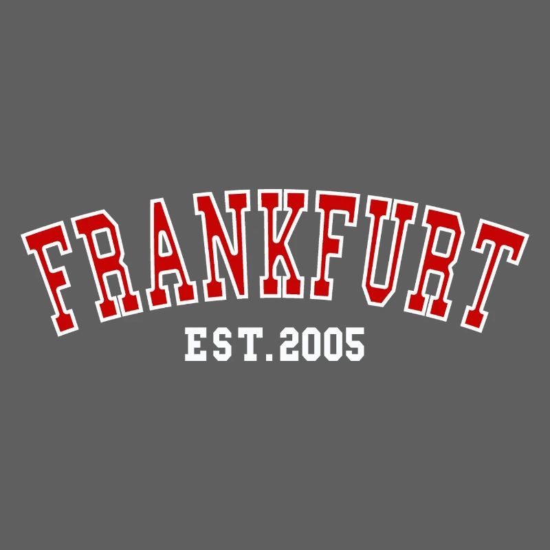 Francfort Est.2005