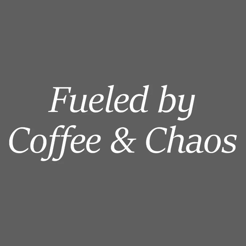 Alimentée par le café et le chaos, mama geschenk