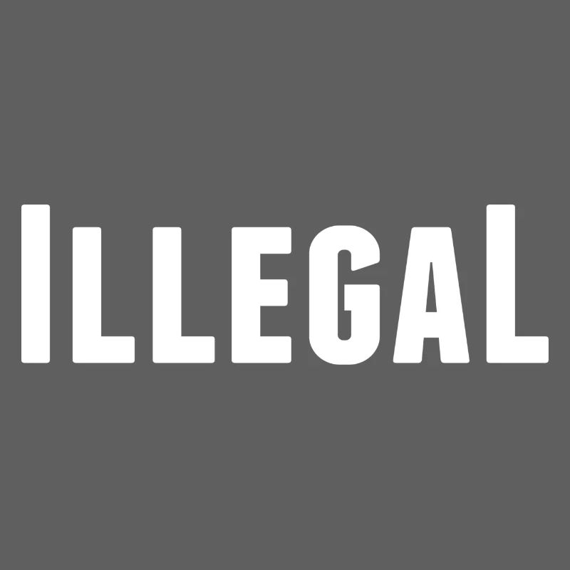 illégalement illégal illégal