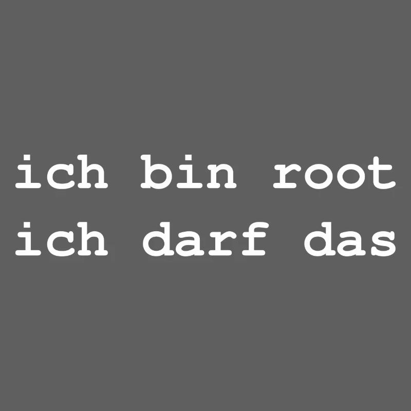 ich bin root