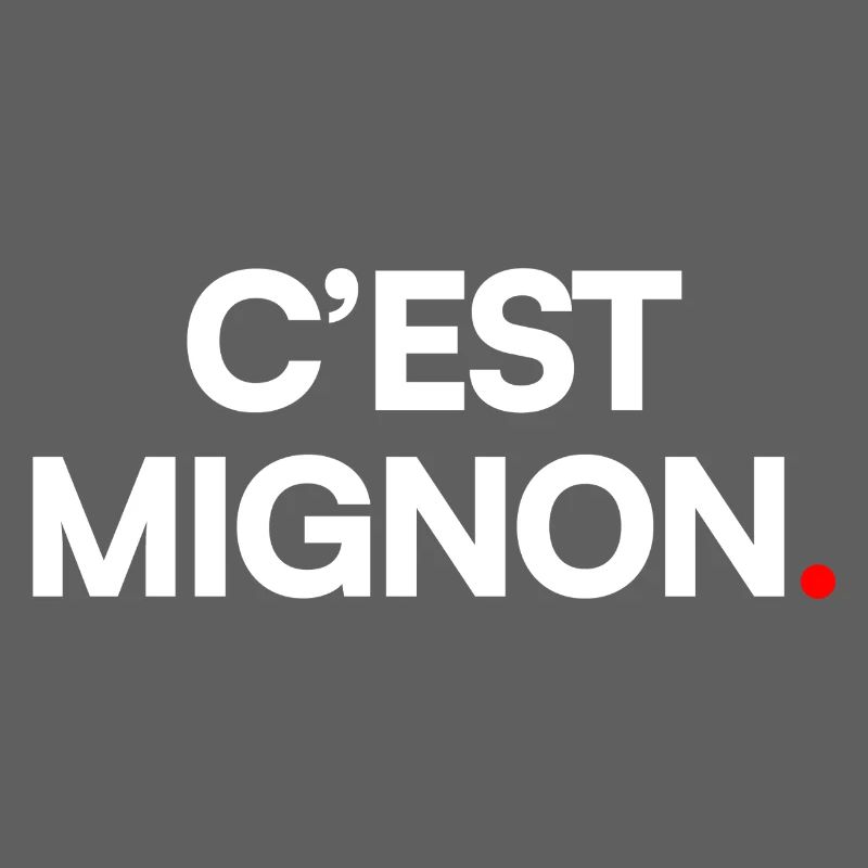 C’est mignon