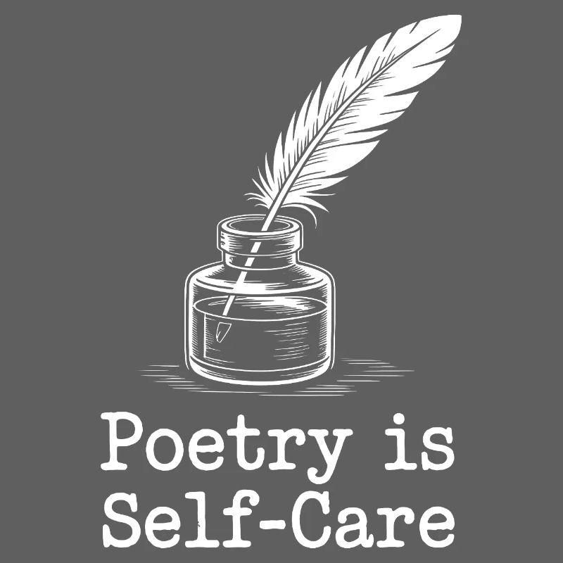 Poetry Is Self-Care