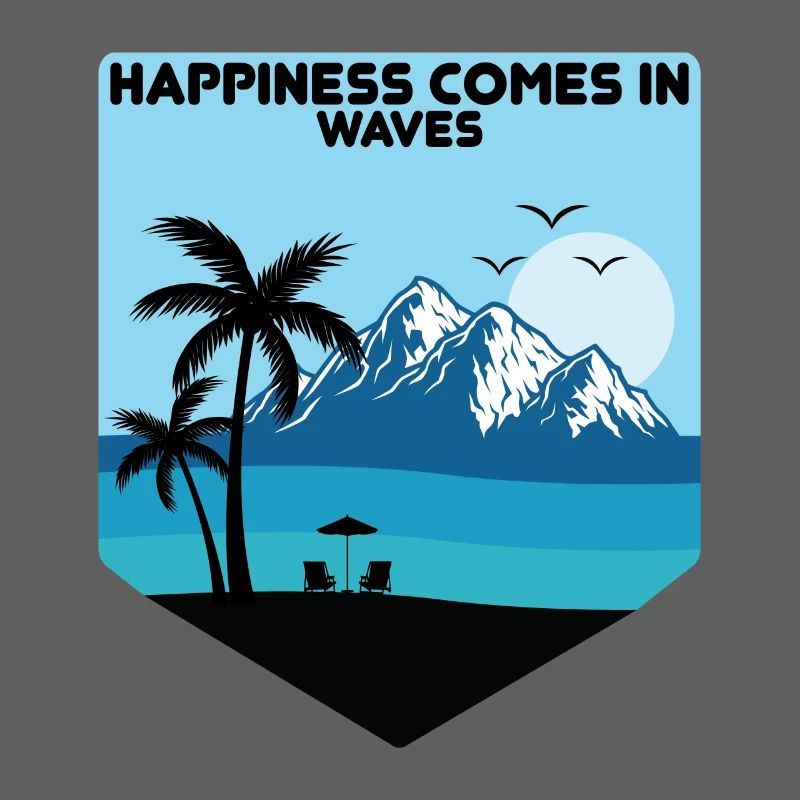 Happiness Comes In Waves