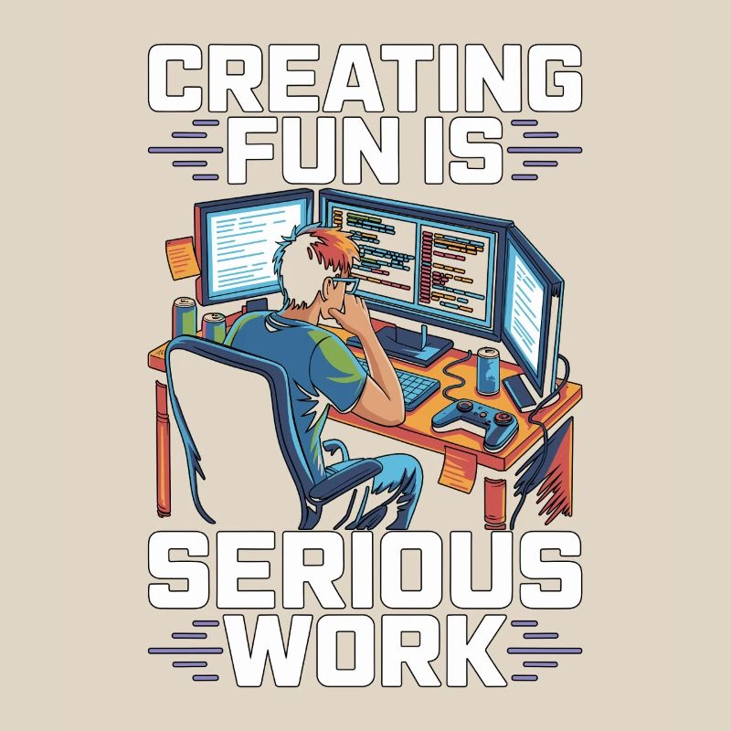 Game Developer Creating Fun Is Game Programmer