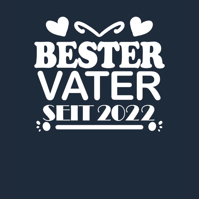 Bester Vater seit 2022