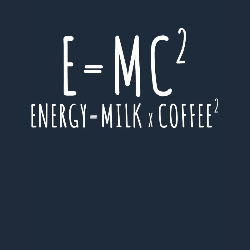 E=MC2 Physik Spruch Koffein Nerd Energie Kaffee