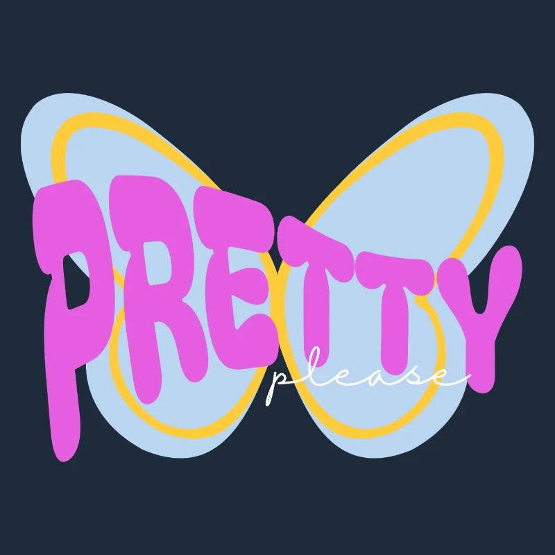 "Pretty please" sarkastisches Print Design