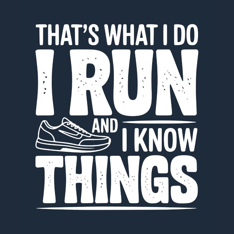That’s What I Do I Run and I Know Things