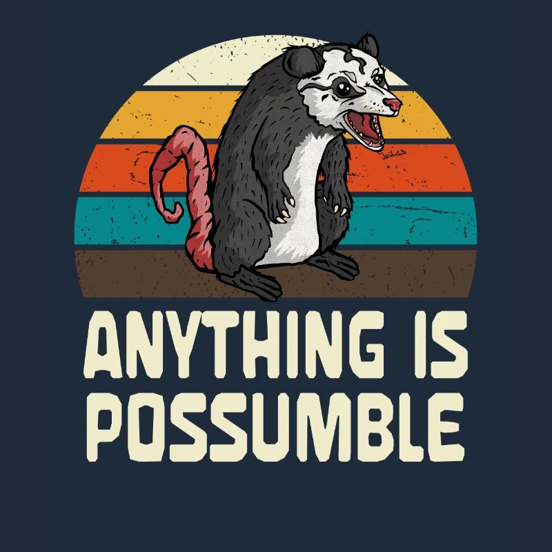 Possum: Anything is possible