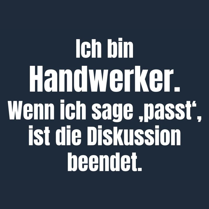 Ich bin Handwerker – Passt, Diskussion beendet