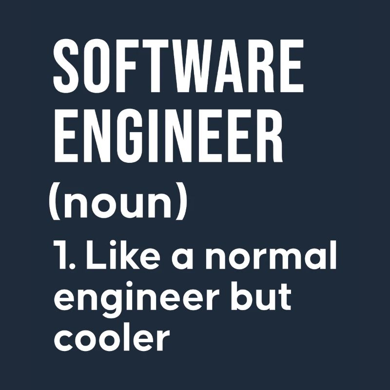 Software Engineer Saying Shirt