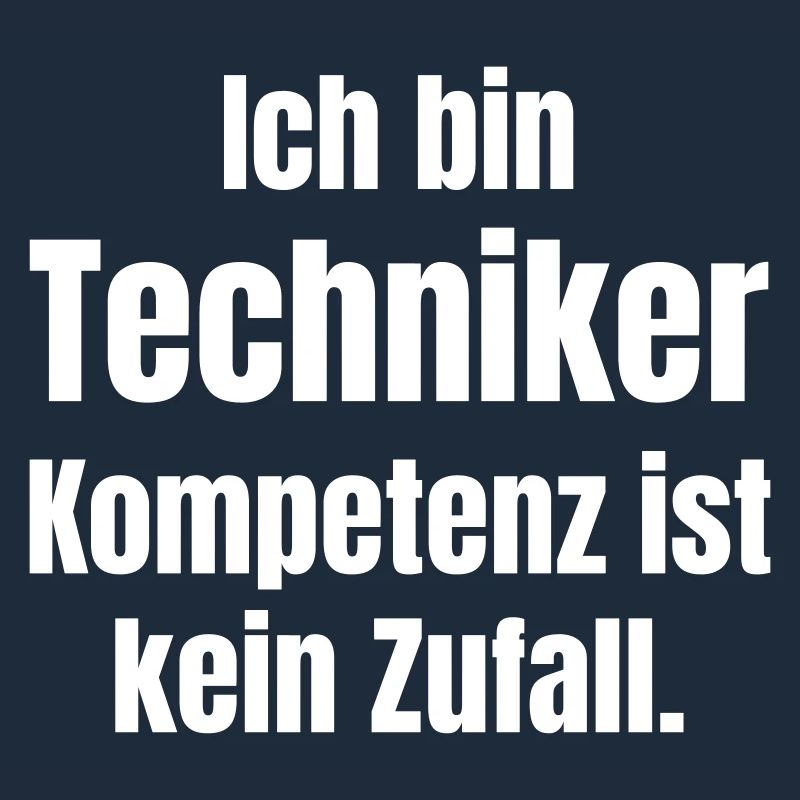 Ich bin Techniker: Kompetenz ist kein Zufall