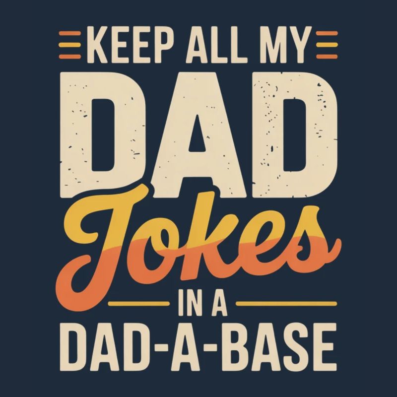 Blagues de papa dans la base de papa