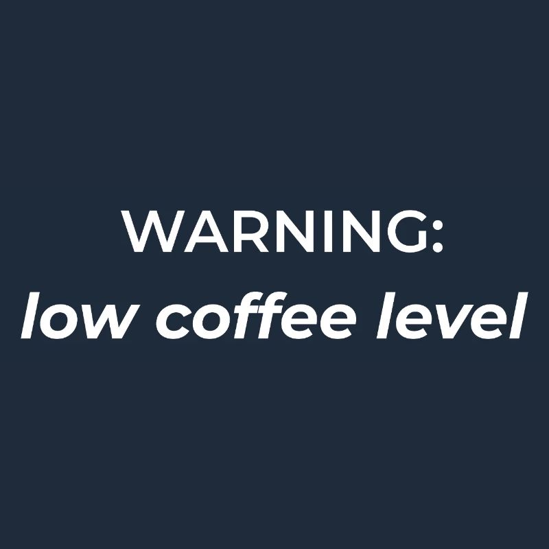 Warning: low coffee level