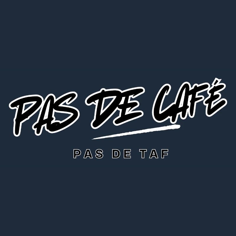 Design Typographique Pas de Café