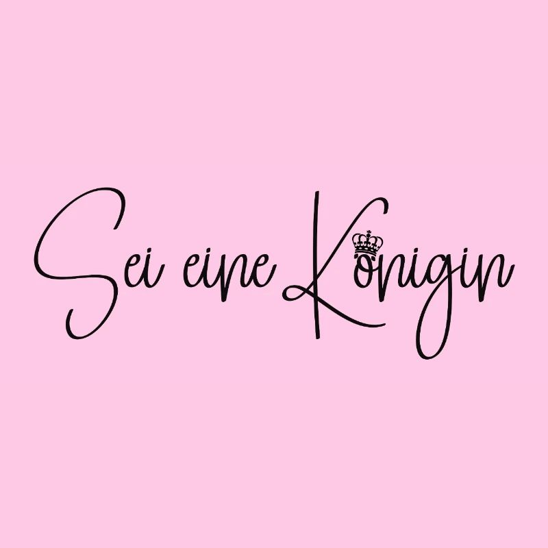 Be a Queen