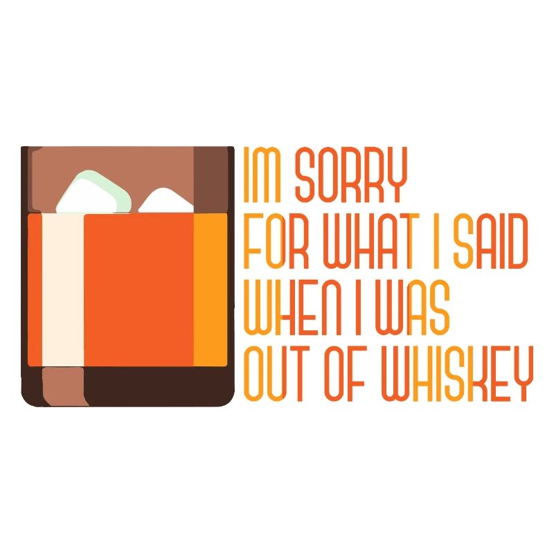 Whiskey Saying Whiskey Drinker Whiskey Lovers