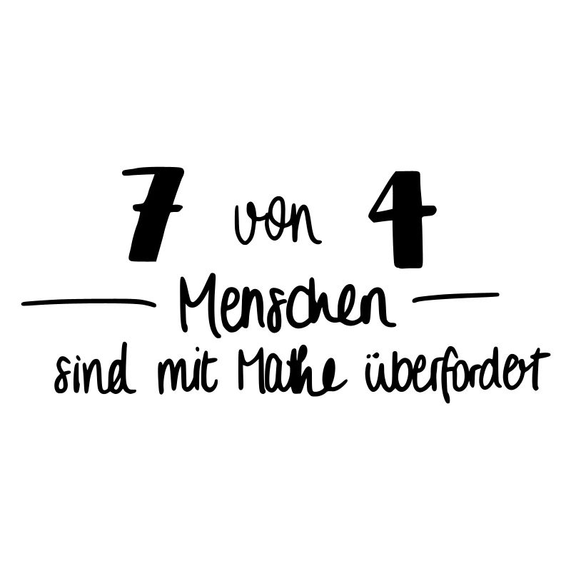 7 von 4 Menschen sind mit Mathe überfordert