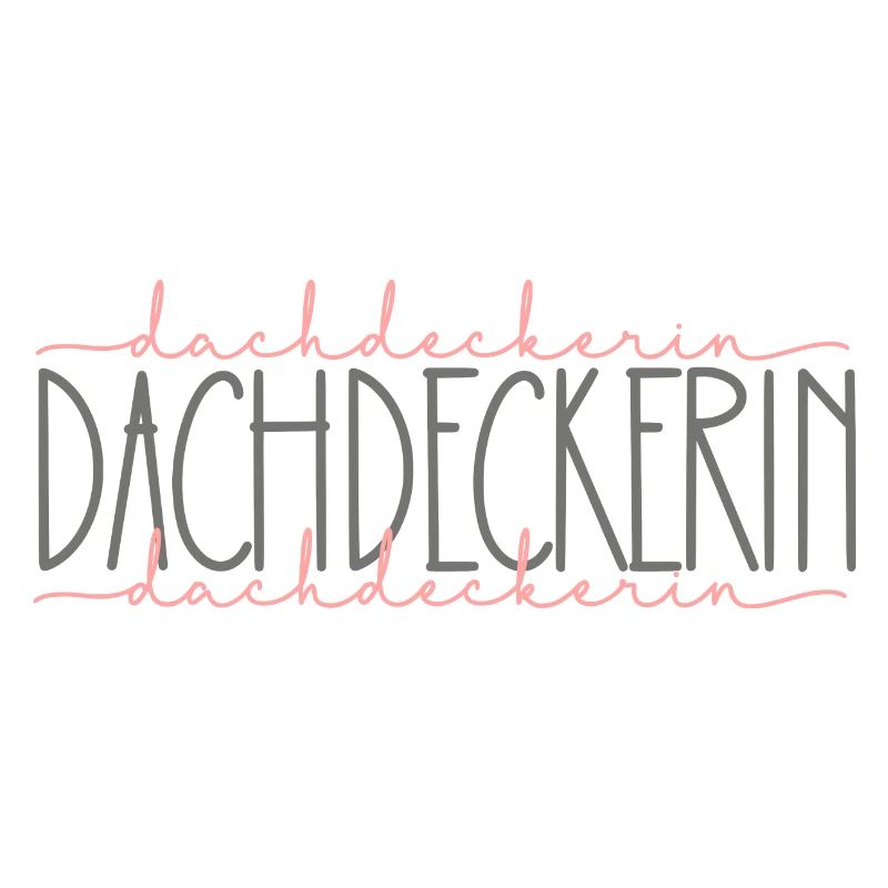 Dachdeckerin Geschenk Handwerkerin Beruf