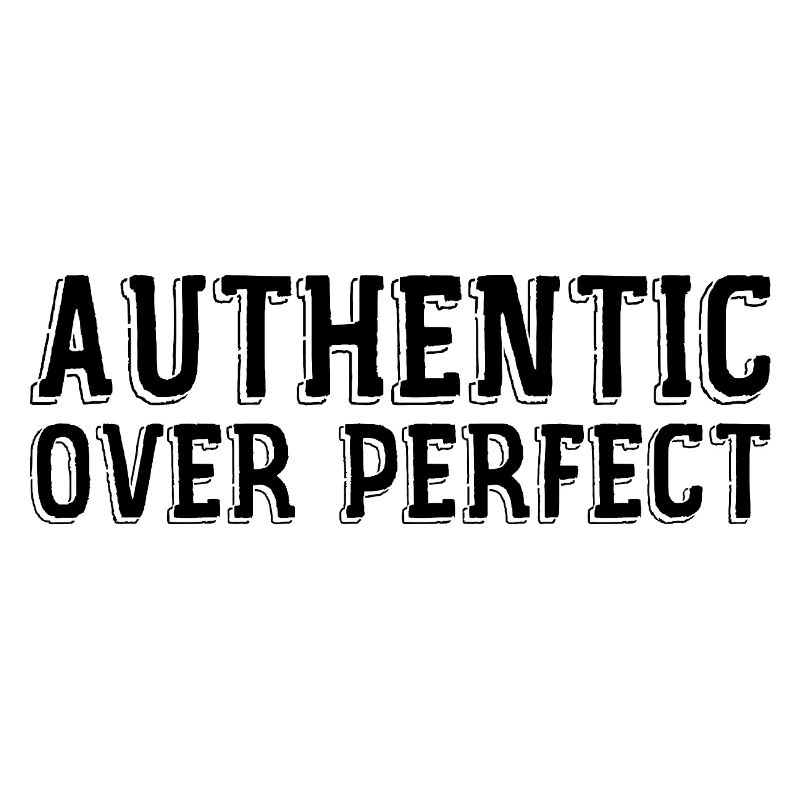 Authentisch statt perfekt