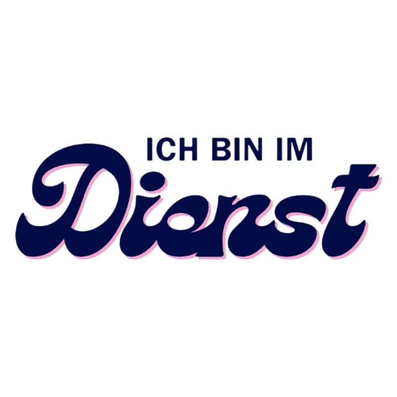 Ich bin im Dienst – Pink Script