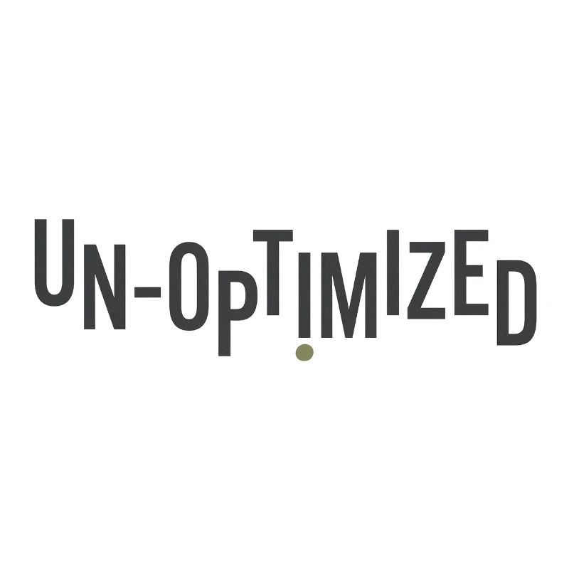 Unoptimized