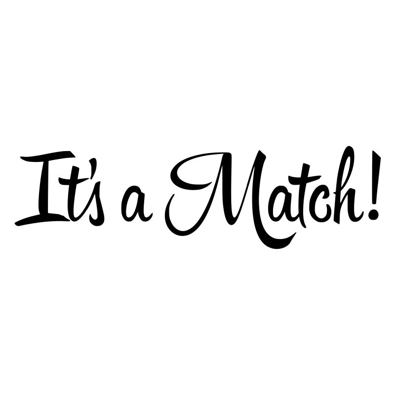 It's a Match!