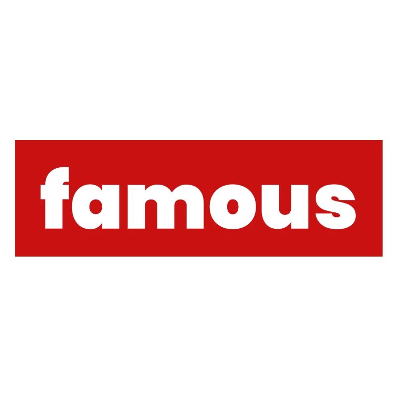 Famous
