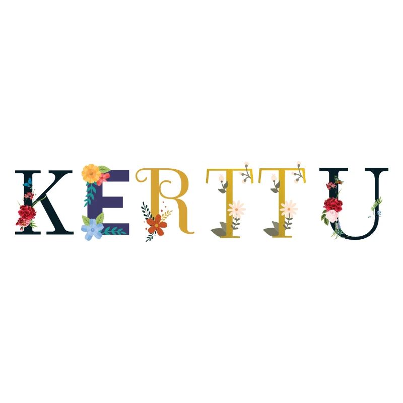 Le nom de KERTTU est décoré de fleurs