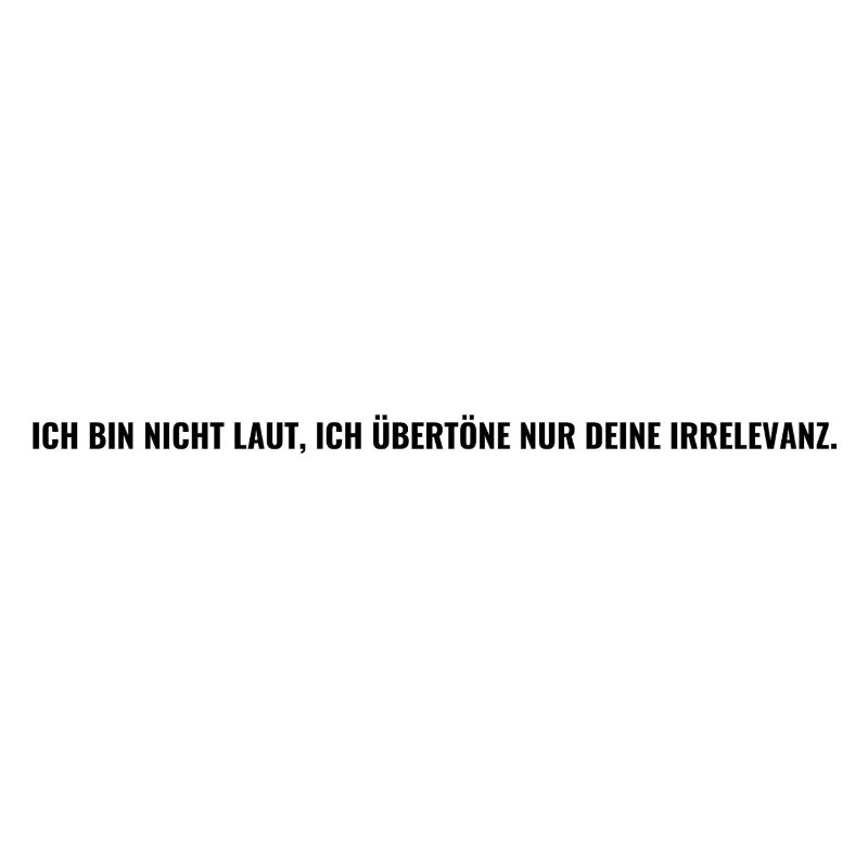arrogant stolz mutig ehrlich frei chef