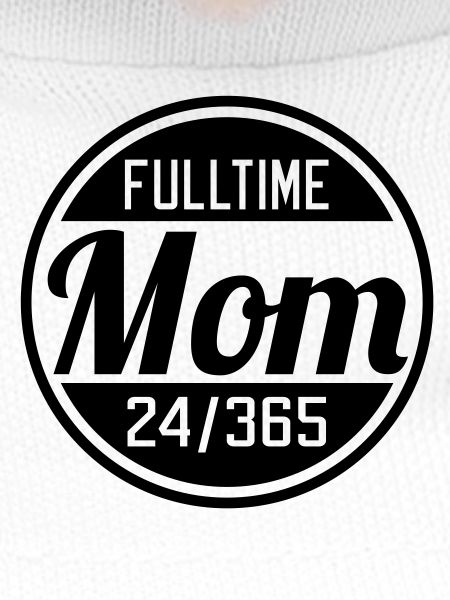 Fulltime Mom | Vollzeit Mutter