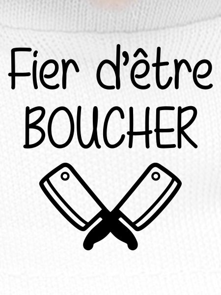 Fier d'être boucher