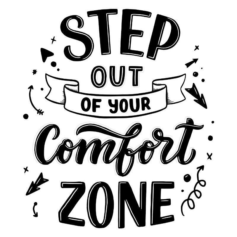 Sortez de votre zone de confort | motivation