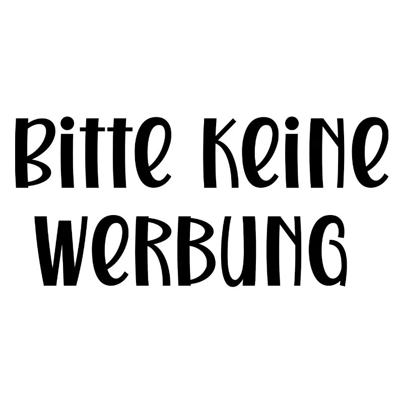 Bitte keine Werbung