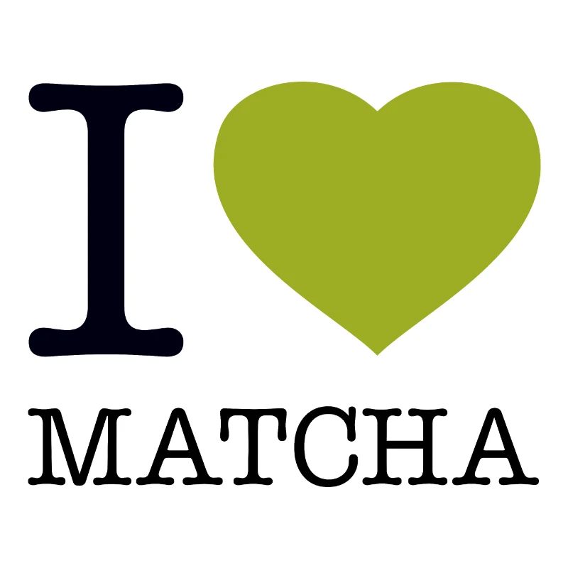 J’ADORE LE MATCHA