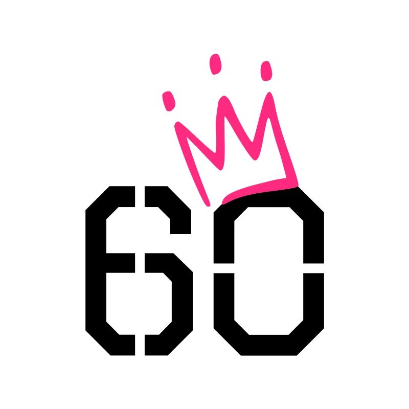 60. Geburtstag Geschenk - 60 Jahre mit Krone
