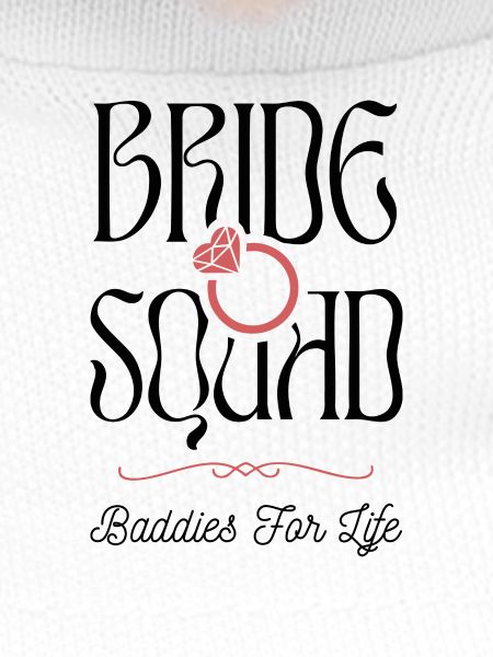 Bride Squad - Junggesellinnenabschied