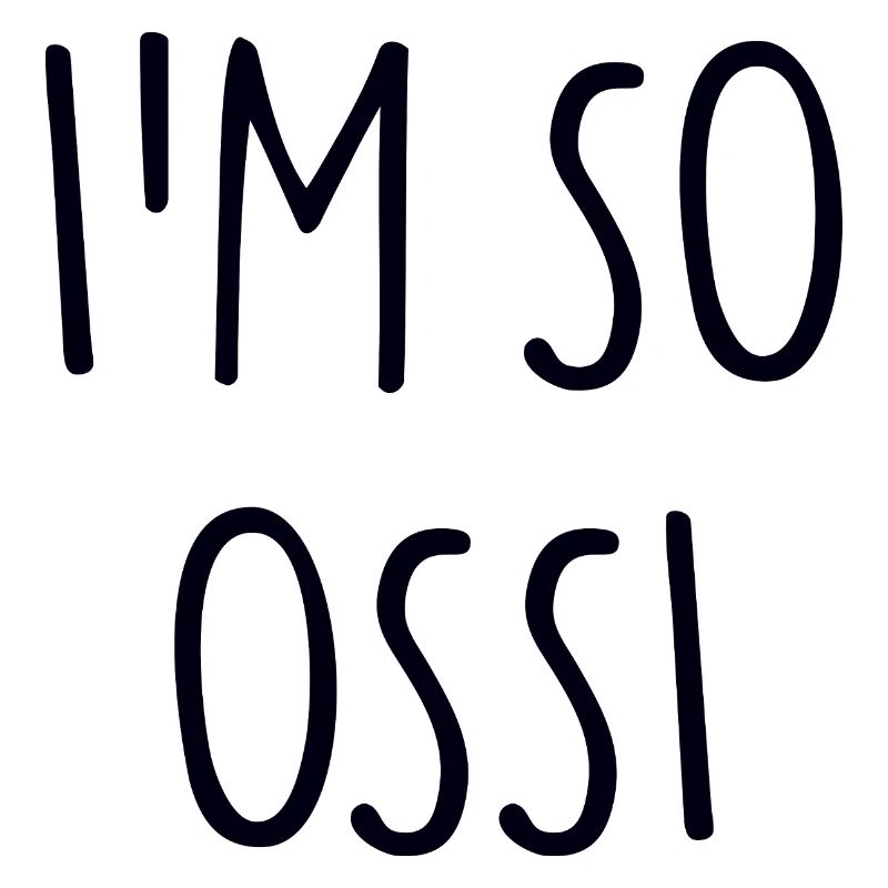 I'M SO OSSI East